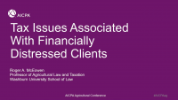 Tax Issues Associated With Financially Distressed Clients