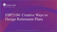 Creative Ways to Design Retirement Plans