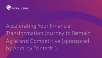 Accelerating Your Financial Transformation Journey to Remain Agile and Competitive (sponsored by Adra by Trintech ) icon