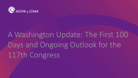 A Washington Update: The First 100 Days and Ongoing Outlook for the 117th Congress