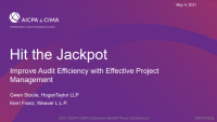 Hit the Jackpot: Improve Audit Efficiency With Effective Project Management