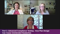 Part 3: Advanced Compliance Testing - How Plan Design Can Cause Unintended Headaches