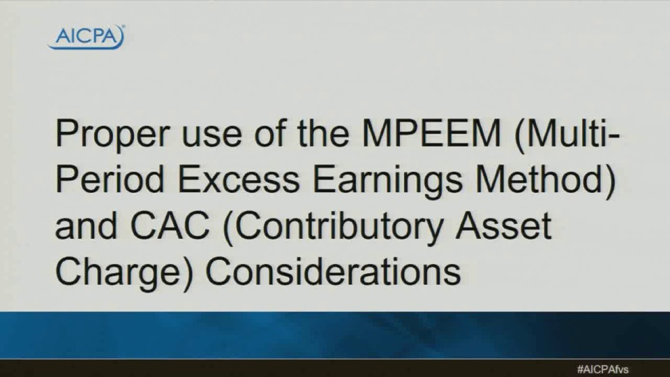 proper-use-of-the-mpeem-multi-period-excess-earnings-method-and-cac