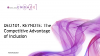 DEI2101. KEYNOTE: The Competitive Advantage of Inclusion