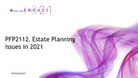 PFP2112. Estate Planning Issues in 2021