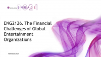 ENG2126. The Financial Challenges of Global Entertainment Organizations