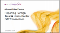 EST2109. Reporting Foreign Trust & Cross-Border Gift Transactions