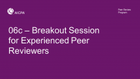 Breakout Session for Experienced Peer Reviewers