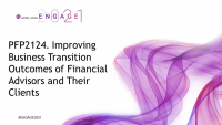 PFP2124. Improving Business Transition Outcomes of Financial Advisors and Their Clients