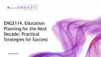 ENG2114. Education Planning for the Next Decade: Practical Strategies for Success