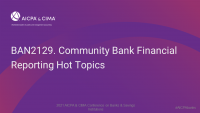 Community Bank Financial Reporting Hot Topics