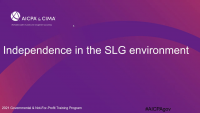 Independence in the SLG environment