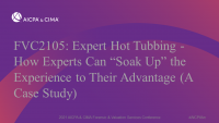 Expert Hot Tubbing - How Experts Can “Soak Up” the Experience to Their Advantage (A Case Study)