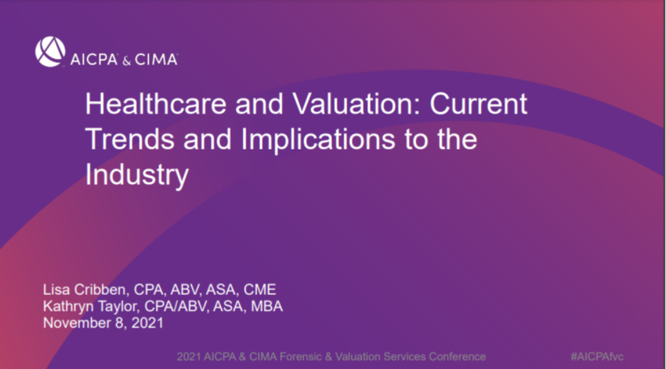 Healthcare and Valuation: Current Trends and Implications to the Industry