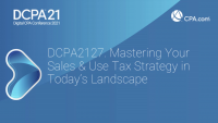 Mastering Your Sales & Use Tax Strategy in Today’s Landscape
