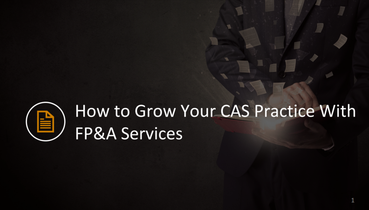 How to Grow Your CAS Practice with FP&A Services