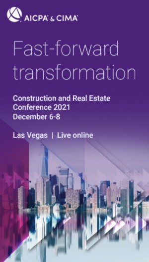 2021 AICPA & CIMA Construction & Real Estate Conference