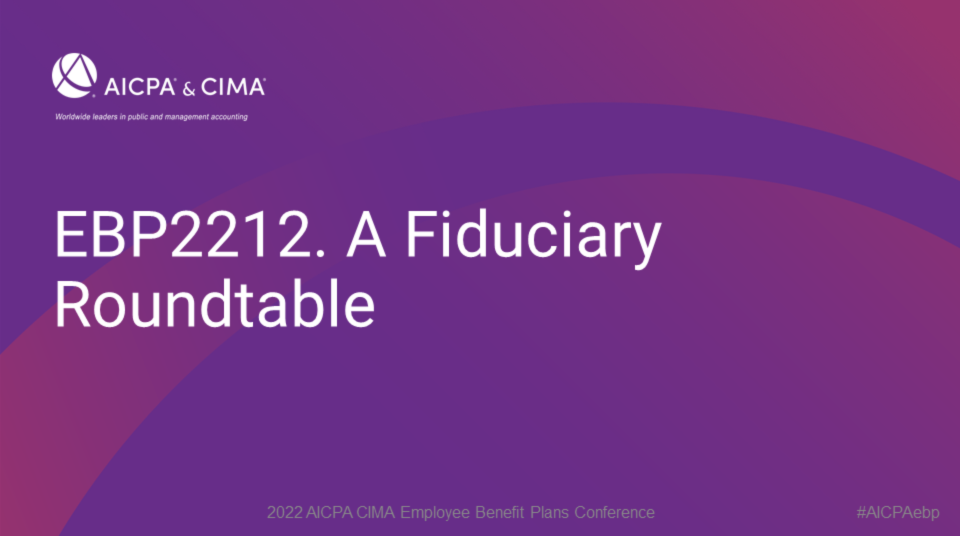 A Fiduciary Roundtable