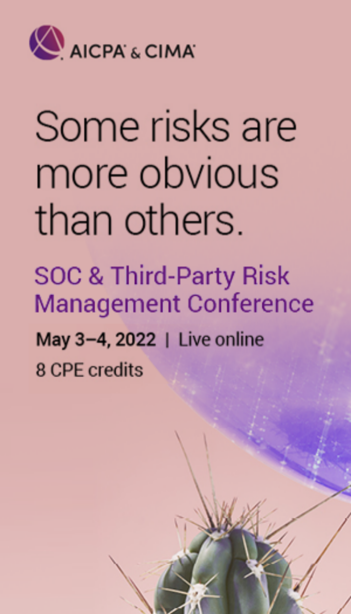 2022 AICPA & CIMA SOC & Third Party Risk Management Conference