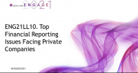 ENG21LL10. Top Financial Reporting Issues Facing Private Companies