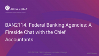 Federal Banking Agencies: A Fireside Chat with the Chief Accountants
