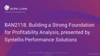 Building a Strong Foundation for Profitability Analysis, presented by Syntellis Performance Solutions