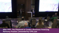 ENG21LL12. After PPP: The Playbook to Create a Business Financing Advisory Practice, presented by CPA.com