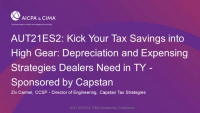 Kick Your Tax Savings into High Gear: Depreciation and Expensing Strategies Dealers Need in TY - Sponsored by Capstan
