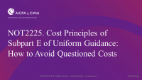 Cost Principles of Subpart E of Uniform Guidance: How to Avoid Questioned Costs