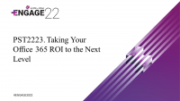 Taking Your Office 365 ROI to the Next Level