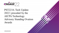 Tech Update 2022 | preceded by the AICPA Technology Advisory Standing Ovation Awards