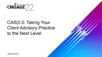 CAS2.0: Taking Your Advisory Practice to the Next Level
