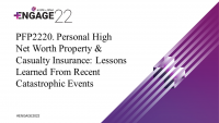 Personal High Net Worth Property & Casualty Insurance: Lessons Learned From Recent Catastrophic Events