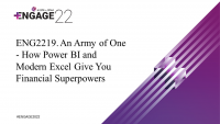 An Army of One - How Power BI and Modern Excel Give You Financial Superpowers (NAA, PST, FIN)
