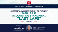 Successful Implementation of the New FASB Lease Accounting Standards . . . the "Last Laps"