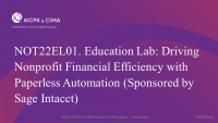 Education Lab: Driving Nonprofit Financial Efficiency with Paperless Automation (Sponsored by Sage Intacct)
