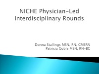 NICHE Physician-Led Interdisciplinary Rounds
