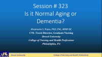 Is It Normal Aging or Dementia?