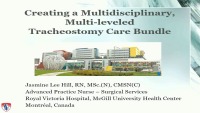 Creating a Multidisciplinary, Multi-leveled Tracheostomy Care Bundle