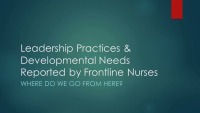 Leadership Practices and Developmental Needs Reported by Frontline Medical-Surgical Nurses