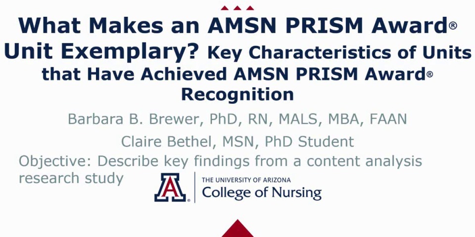 What Makes an AMSN PRISM Award Unit Exemplary? Key Characteristics of Units that Have Achieved AMSN PRISM Awards Recognition