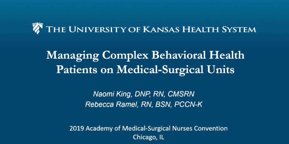 Managing Complex Behavioral Health Patients on Medical-Surgical Units