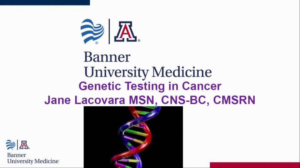Genetic Testing in Cancer Patients for the Medical-Surgical Nurse