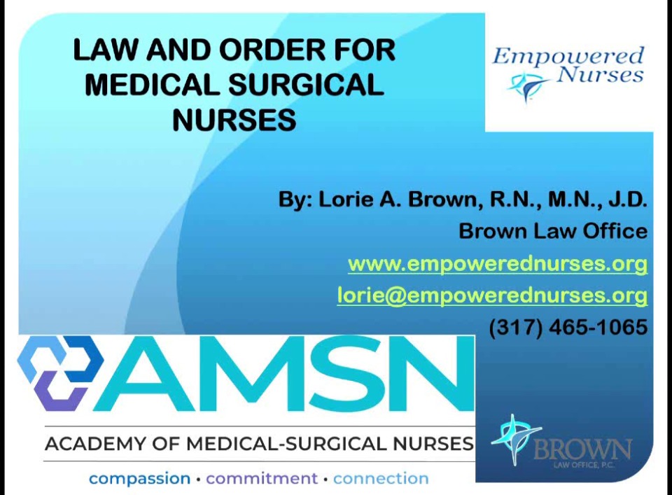 Law and Order for Medical-Surgical Nurses