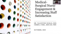Medical-Surgical Nurse Engagement and Increasing Staff Satisfaction