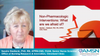 Non-Pharmacologic Interventions: What Are We Afraid Of?