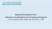 Beyond the Opioid Crisis: Infectious Complications of Intravenous Drug Use