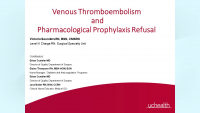 Getting to Yes: A QI Intervention to Reducing Refusals of Venous Thromboembolism Prophylaxis in Surgical Patients