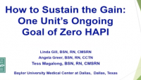 How to Sustain the Gain: One Unit’s Ongoing Goal of Zero HAPI