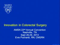 Innovation in Colorectal Surgery